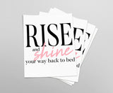 Rise and Shine Print