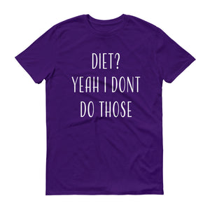 No Diets Shirt
