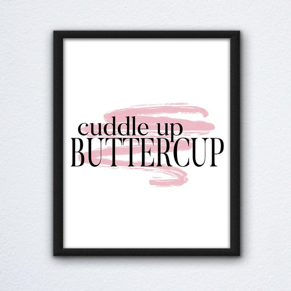 Cuddle Up Buttercup Print