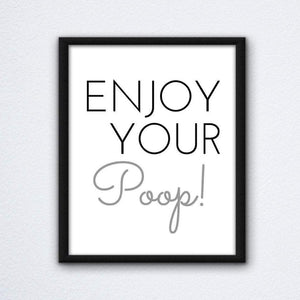 Enjoy Your Poop Print